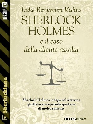 cover image of Sherlock Holmes e il caso della cliente assolta
